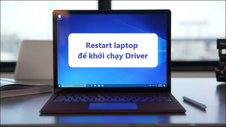 Sau khi cài đặt thành công, laptop yêu cầu bạn phải Restart (khởi động) lại